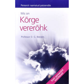 D. Gareth Beevers Mis on kõrge vererõhk?