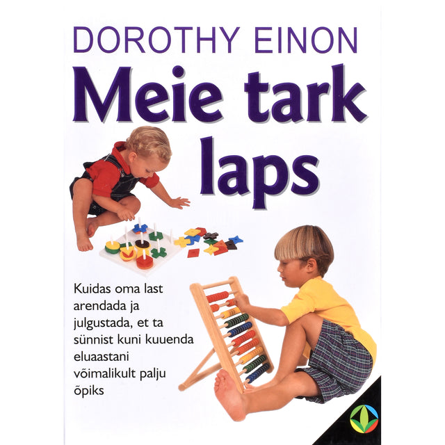Dorothy Einon. Meie tark laps