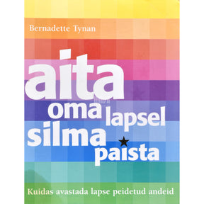 Bernadette Tynan Aita oma lapsel silma paista