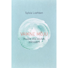 Sylvia Löhken Vaikne mõju
