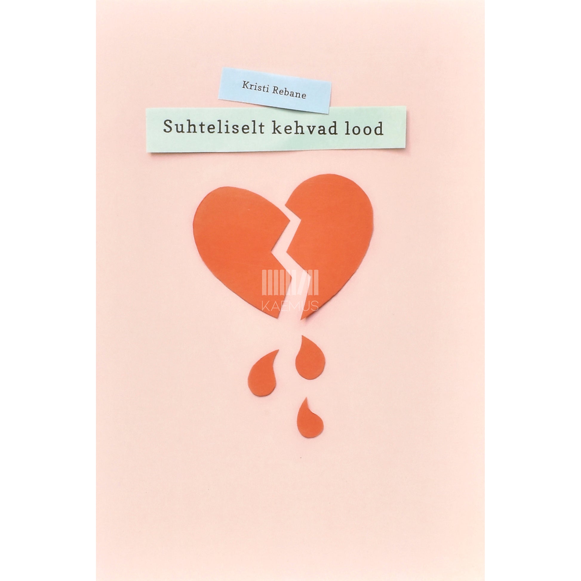 Kristi Rebane. Suhteliselt kehvad lood