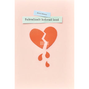 Kristi Rebane Suhteliselt kehvad lood