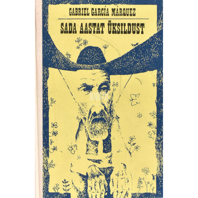 Gabriel García Márquez. Sada aastat üksildust