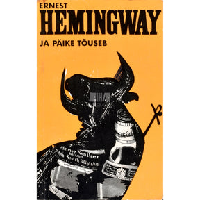 Ernest Hemingway Ja päike tõuseb