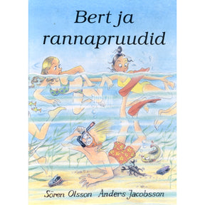 Anders Jacobsson, Sören Olsson Bert ja rannapruudid