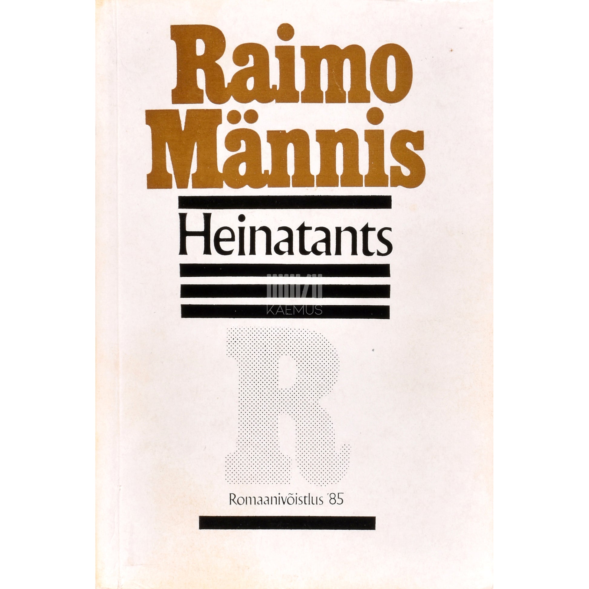 Raimo Männis. Heinatants
