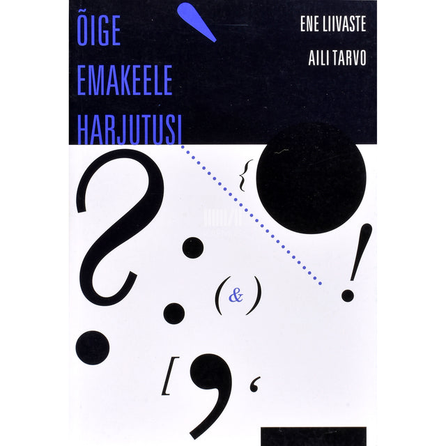 Ene Liivaste. Õige emakeele harjutusi