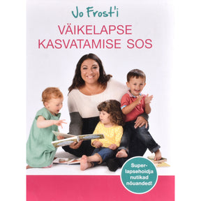 Jo Frost Jo Frost'i väikelapse kasvatamise SOS
