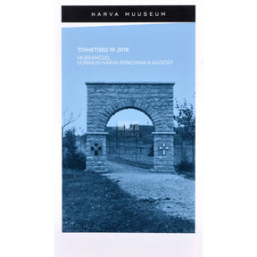 Kaemus Narva Muuseum. Toimetised 19. osa