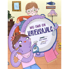 Asli Perker Mu ema on kaheksajalg