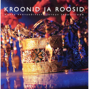 Magny Karlberg, Anne Britt Ylvisåker Kroonid ja roosid