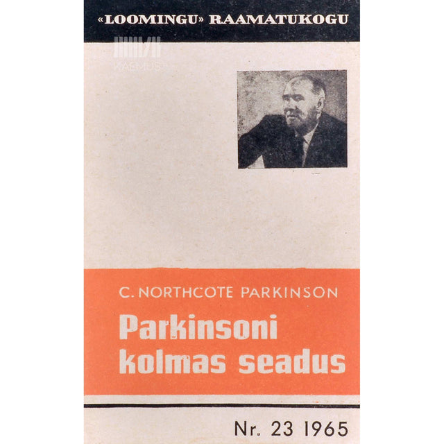 C. Northcote Parkinson - Parkinsoni kolmas seadus