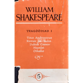 William Shakespeare Tragöödiad 1. osa