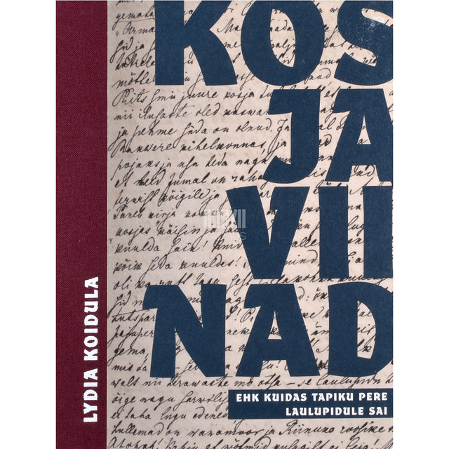 Lydia Koidula. Kosjaviinad