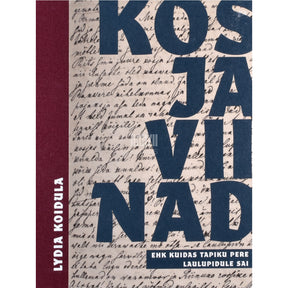 Lydia Koidula Kosjaviinad