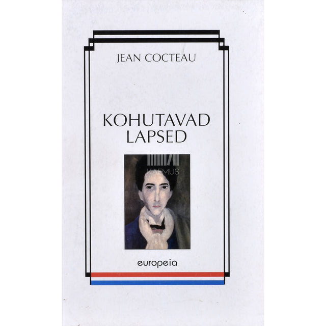 Jean Cocteau. Kohutavad lapsed