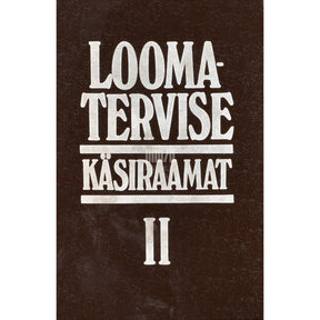 Kaemus Loomatervise käsiraamat 2. osa