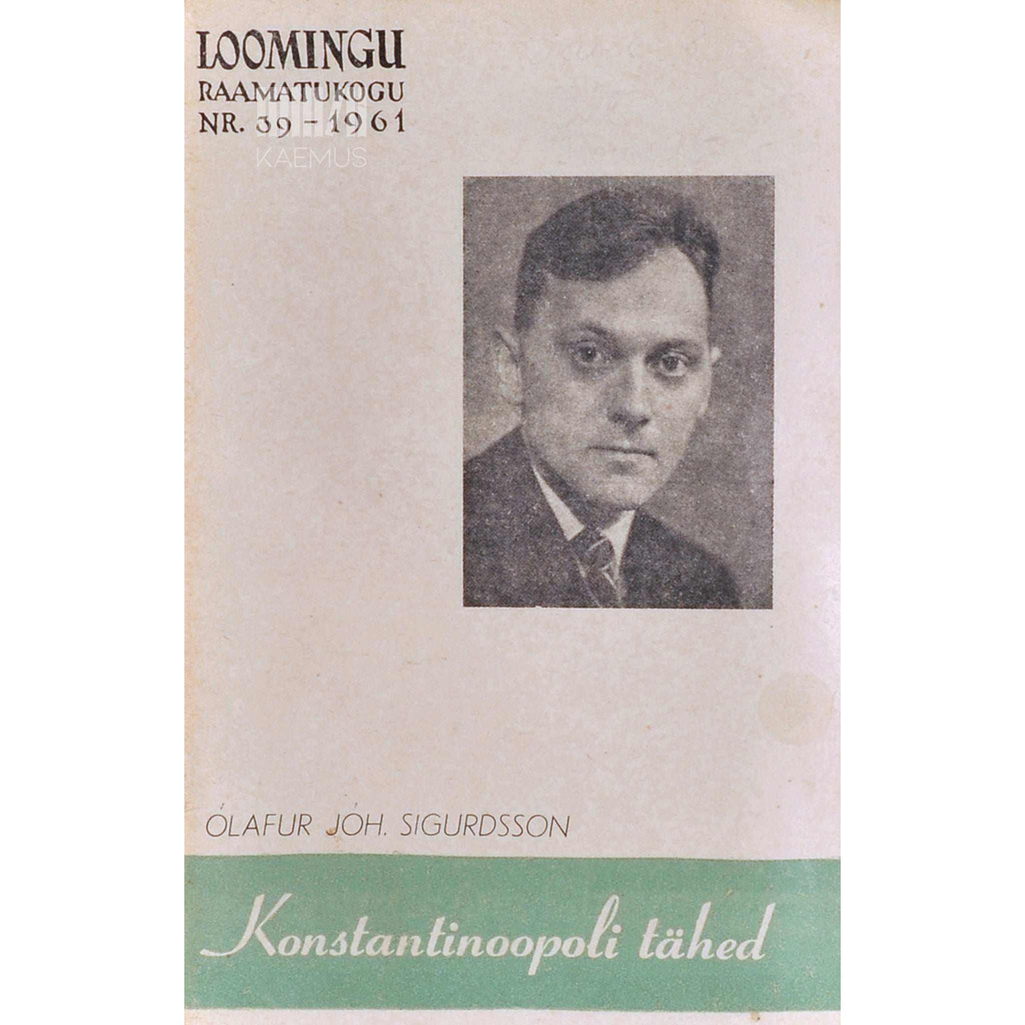 Ólafur Jóhann Sigurðsson Konstantinoopoli tähed