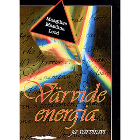 Kaemus Värvide energia ja värviravi