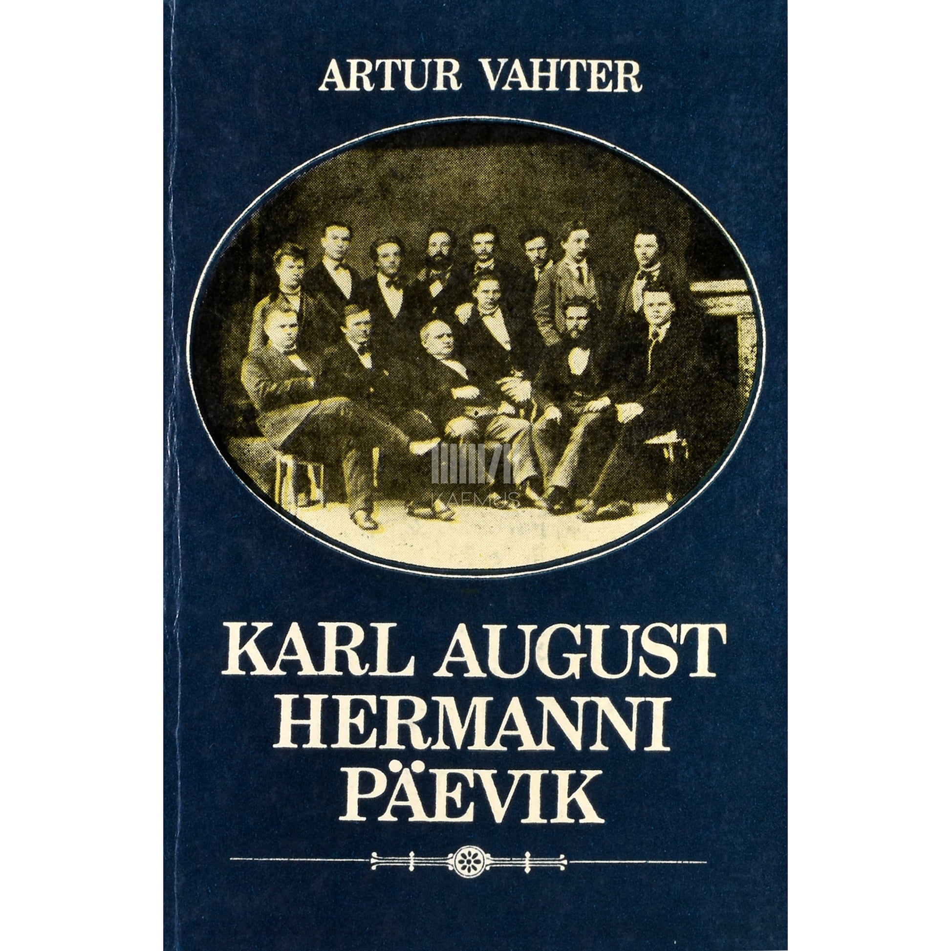 Artur Vahter. Karl August Hermanni päevik