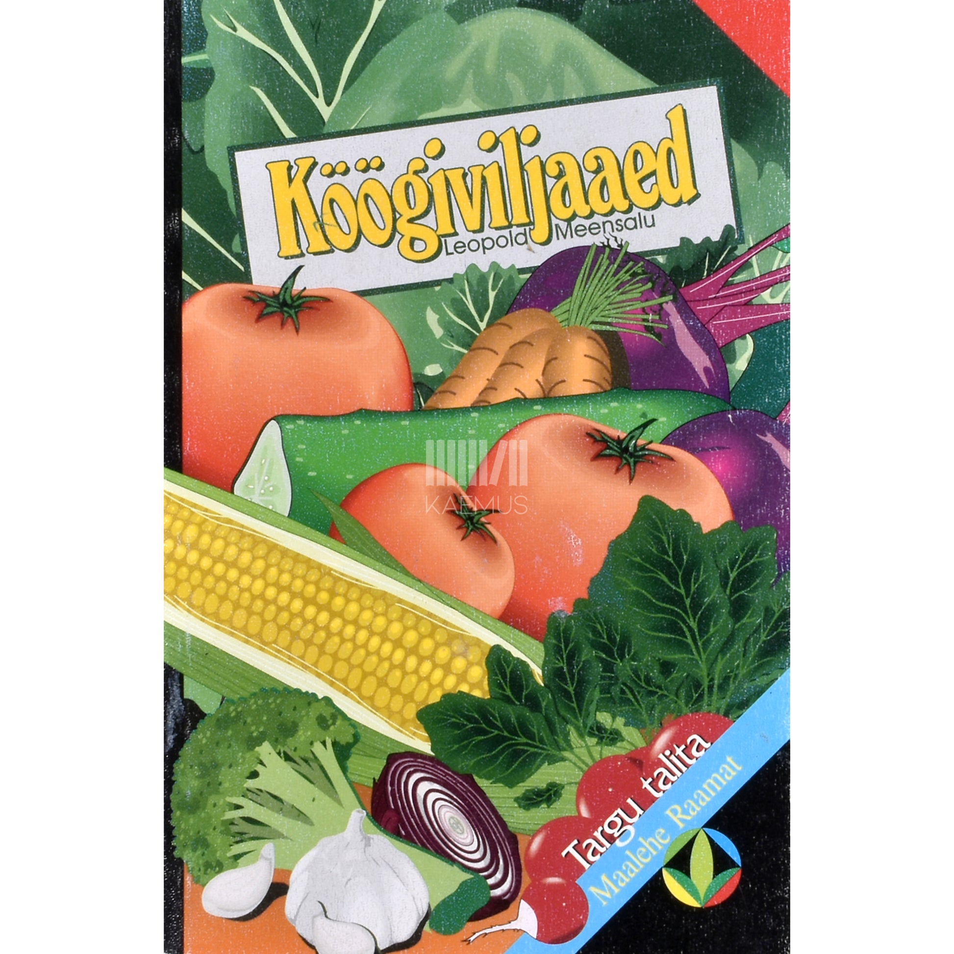 Leopold Meensalu. Köögiviljaaed