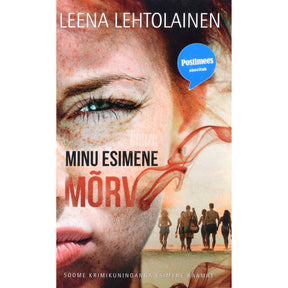 Leena Lehtolainen Minu esimene mõrv