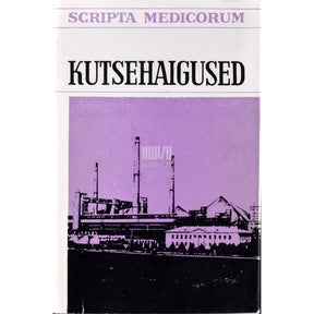 H. Kahn, G. Loogna, N. Loogna, A. Luts, T. Tatar Kutsehaigused
