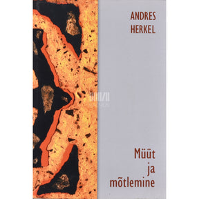 Andres Herkel Müüt ja mõtlemine