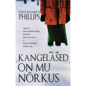 Susan Elizabeth Phillips Kangelased on mu nõrkus