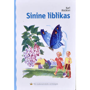 Karl Ristikivi Sinine liblikas