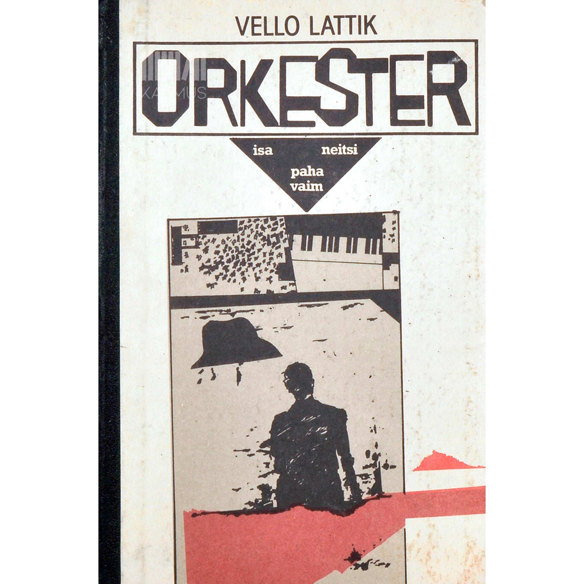 Vello Lattik Orkester: Isa. Neitsi. Paha vaim. Triptühhon