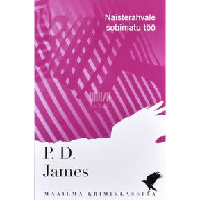 P. D. James Naisterahvale sobimatu töö