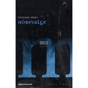 Lennart Meri Hõbevalge