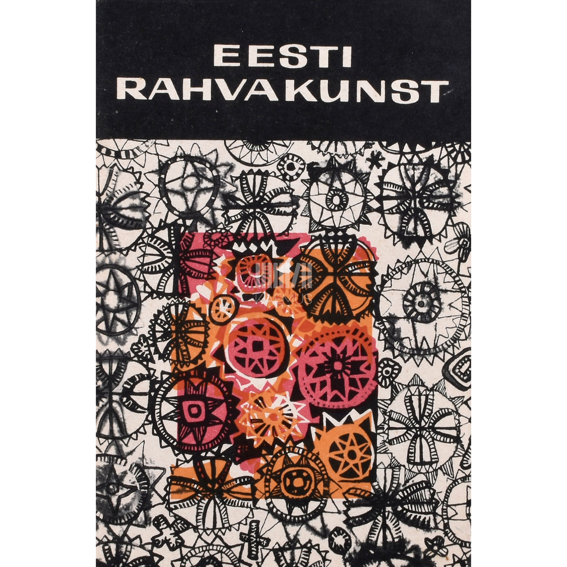 Eesti rahvakunst. Muuseumi kogudest