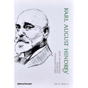 Karl August Hindrey Minu elukroonika 1.-3. osa