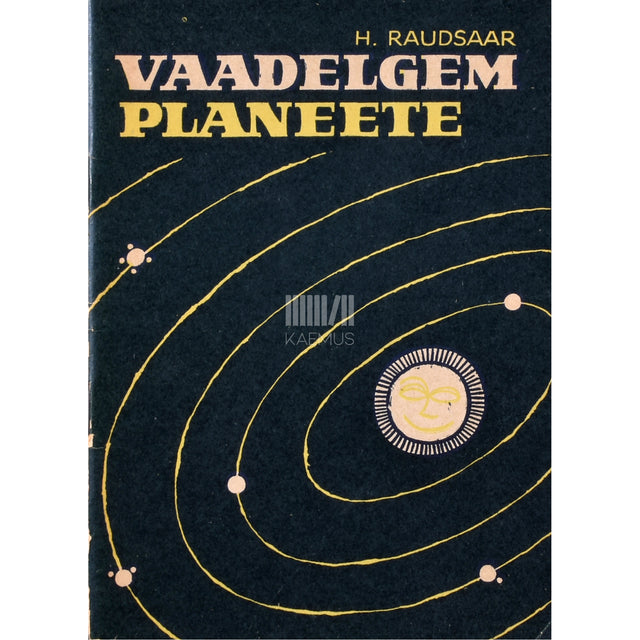 Hugo Raudsaar. Vaadelgem planeete