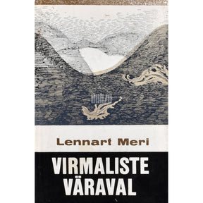 Lennart Meri Virmaliste väraval
