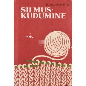 Erna Aljasmets Silmuskudumine IV-VI klassile
