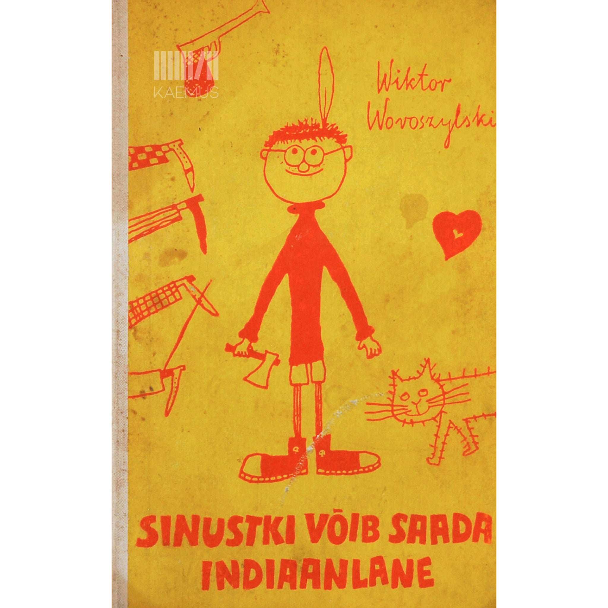 Wiktor Woroszylski Sinustki võib saada indiaanlane