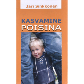 Jari Sinkkonen Kasvamine poisina