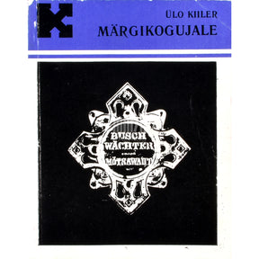 Ülo Kiiler Märgikogujale