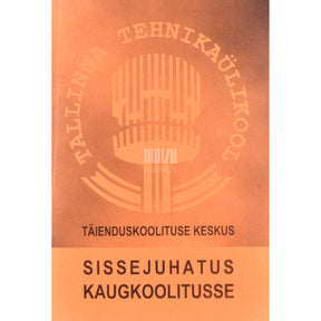 Kaemus Sissejuhatus kaugkoolitusse
