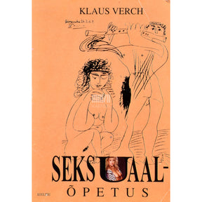 Klaus Verch Seksuaalõpetus. Õppevahend koolidele