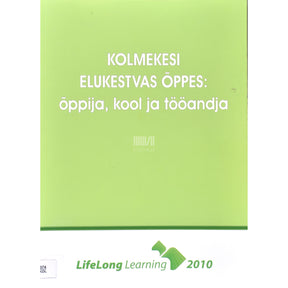 Kaemus Kolmekesi elukestvas õppes