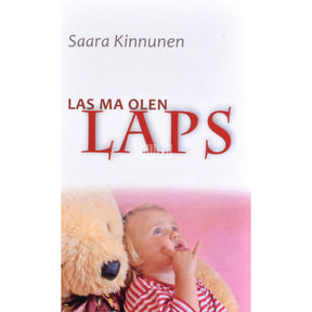 Saara Kinnunen Las ma olen laps