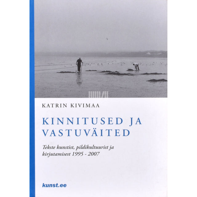Katrin Kivimaa. Kinnitused ja vastuväited