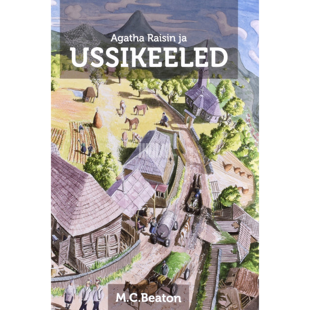 M. C. Beaton. Agatha Raisin ja ussikeeled