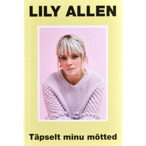 Lily Allen Täpselt minu mõtted