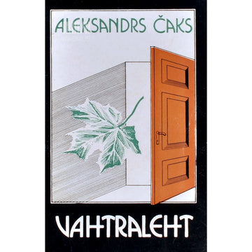 Aleksandrs Čaks - Vahtraleht