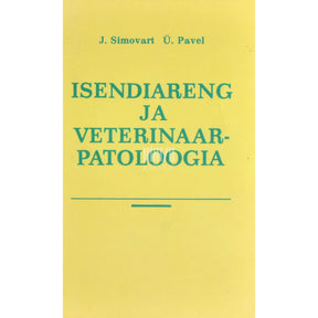 Ülo Pavel, Juhan Simovart Isendiareng ja veterinaarpatoloogia